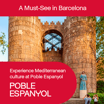 Poble Espanyol Poble Espanyol